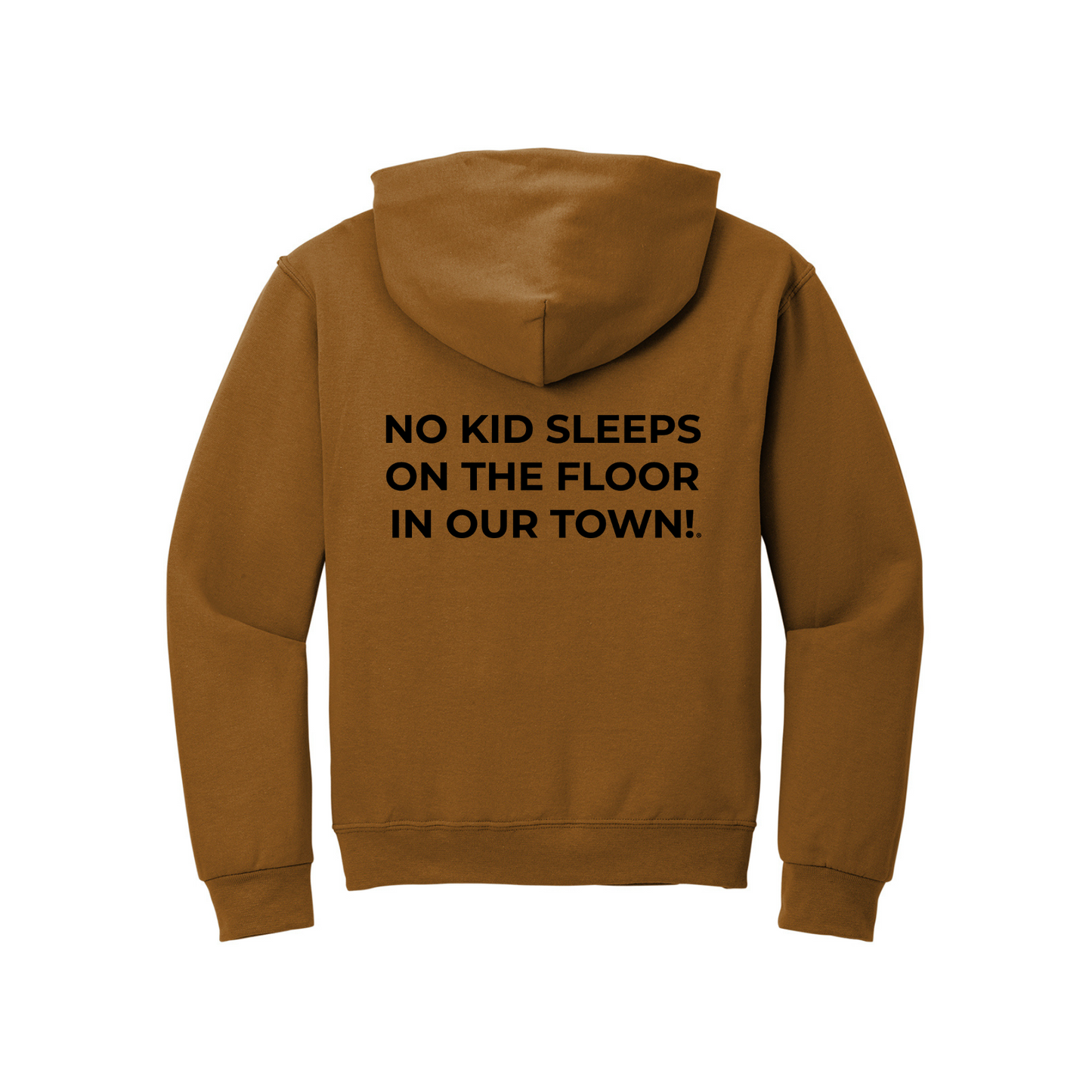 The Classic Hoodie! No Kid Sleeps on The Floor Hoodie (All Colorways)