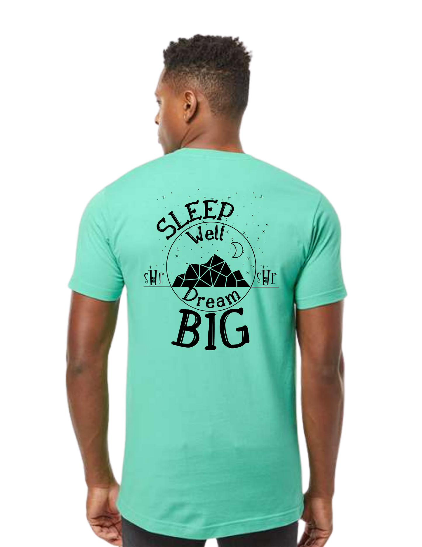 "NEW Graphic Tees" Sleep Well Dream Big Unisex T-shirt (All Color Options)