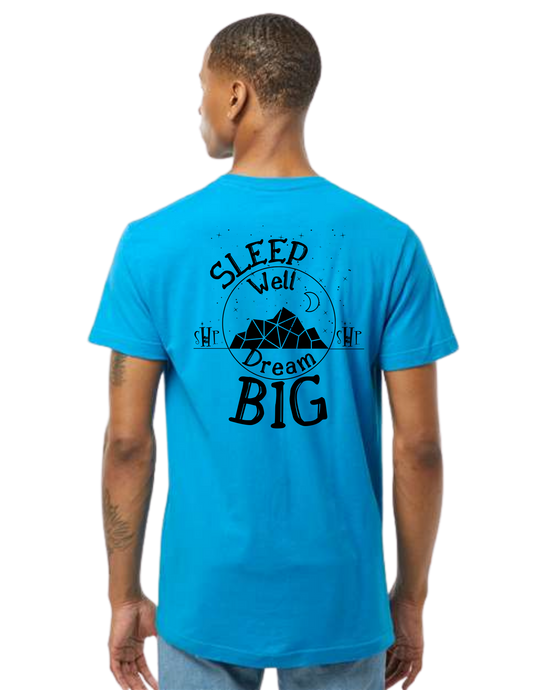 "NEW Graphic Tees" Sleep Well Dream Big Unisex T-shirt (All Color Options)